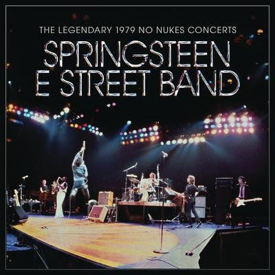 Springsteen Bruce & The Streed Band: The legendary 1979 No Nukes Concerts-194398929422