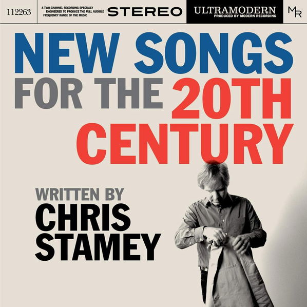 Stamey Chris: New Songs For the 20th Century-816651017652