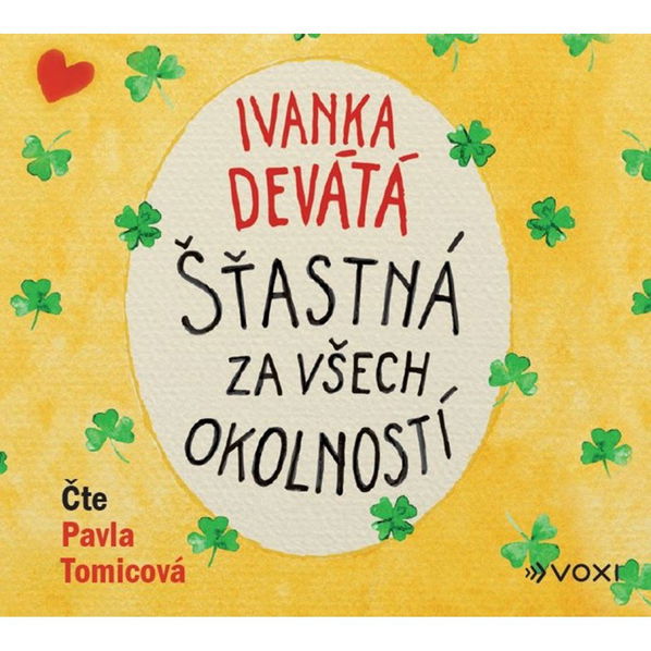 Šťastná za všech okolností (Devátá Ivanka - Tomicová Pavla)-8594050434721