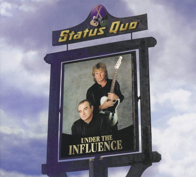 Status Quo: Under The Influence-4029759142416