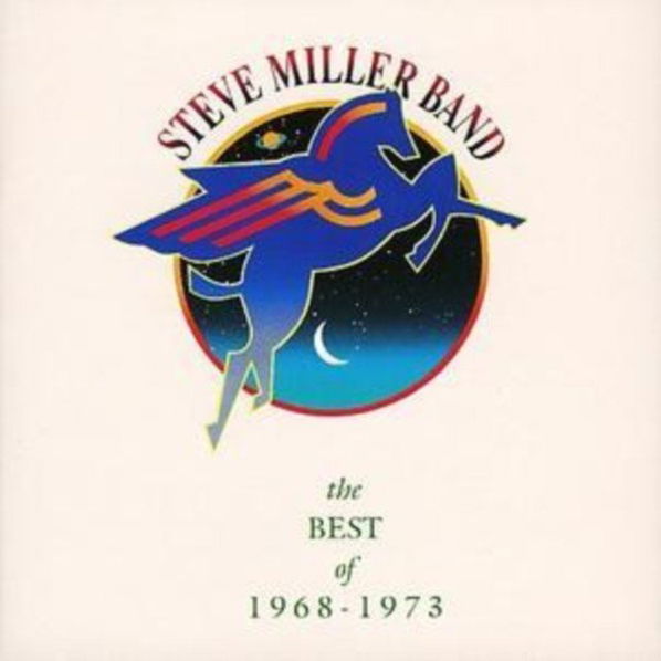 Steve Miller Band: Best Of 1968 - 1973-77779527120