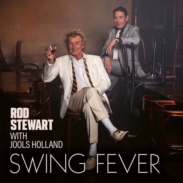 Stewart Rod With Jools Holland: Swing fever-5054197801686