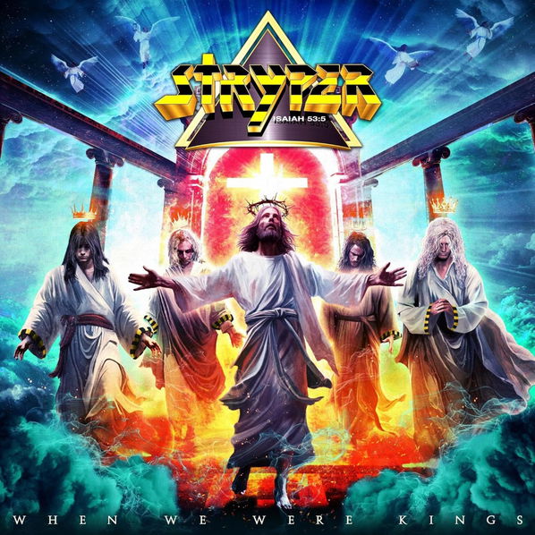 Stryper: When We Were Kings-8024391142622