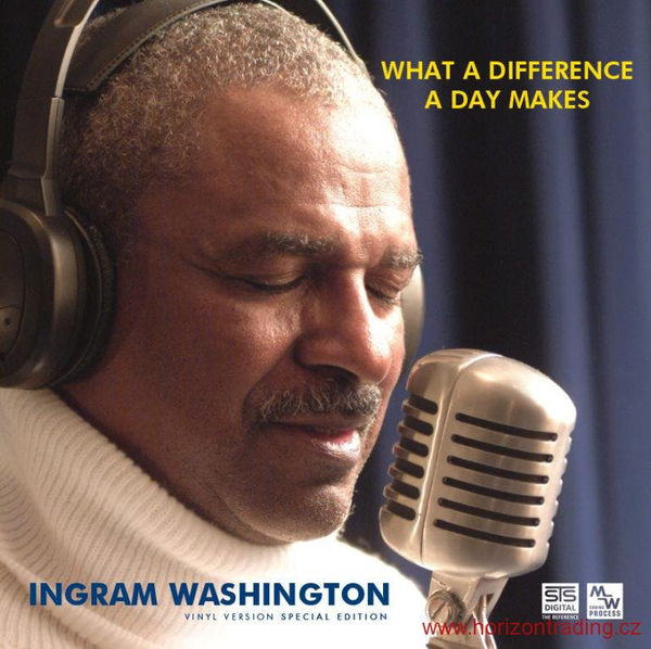 STS Digital - Ingram Washington What a Difference a Day Makes-