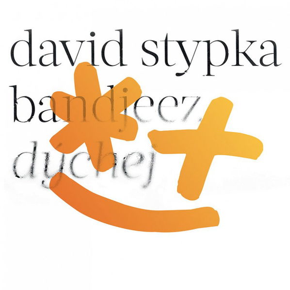 Stypka David: Dýchej-602438584253