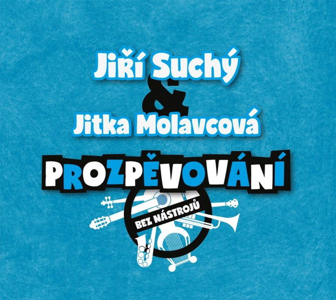 Suchý Jiří a Molavcová Jitka: Prozpěvování-8594042901002