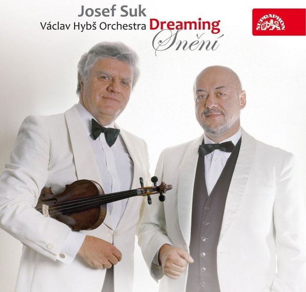 Suk Josef / Hybš Václav: Dreaming (Snění)-99925402822