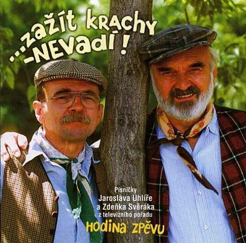 Svěrák & Uhlíř: Zažít krachy, nevadí-602498147849