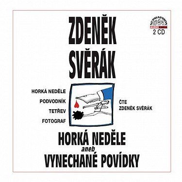 Svěrák Zdeněk: Horká neděle aneb Vynechané povídky-99925640323