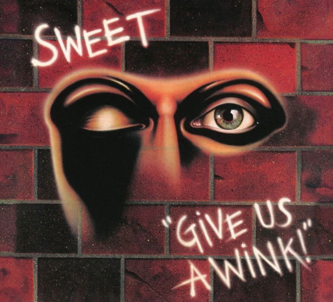 Sweet: Give Us A Wink-889853218820