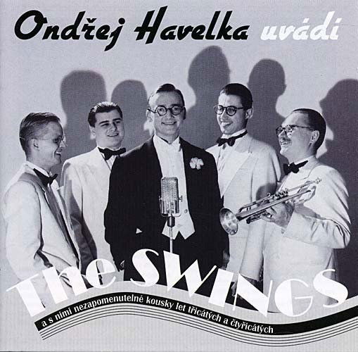 Swings: Ondřej Havelka uvádí The Swings-8590166041327