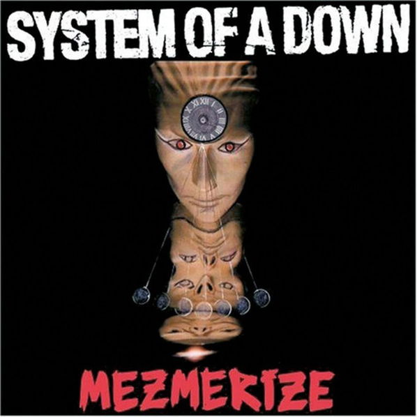 System Of A Down: Mezmerize-190758656113