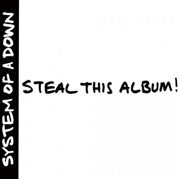 System Of A Down: Steal This Album! (Reedice 2018)-190758656212