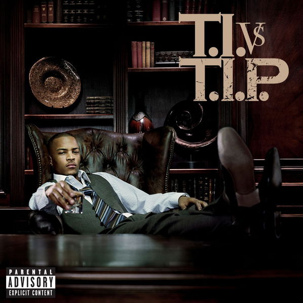 T.I.: Vs. T.I.P.-75678997716