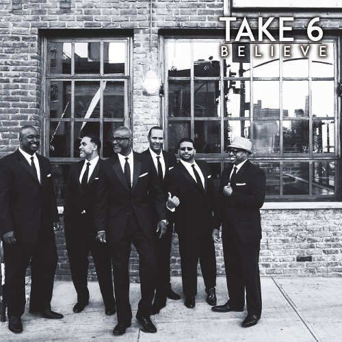 Take 6: Believe-860479000266