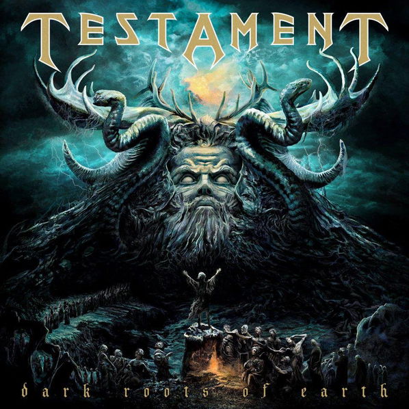 Testament: Dark Roots of The Earth-727361250928