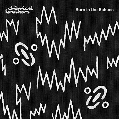 The Chemical Brothers: Born in the Echoes-602547275264