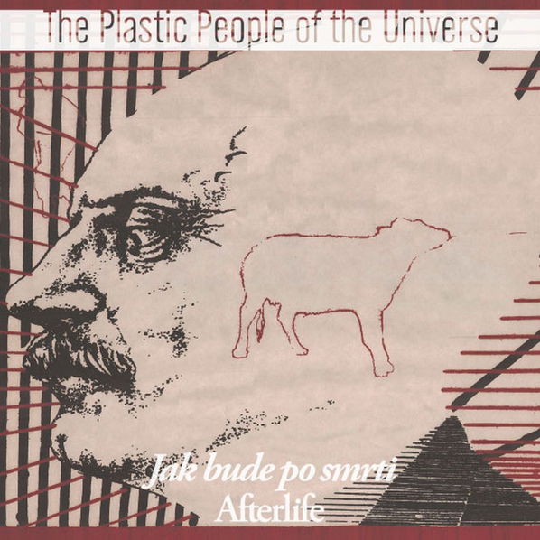 The Plastic People of the Universe: Jak bude po smrti-8594156572044