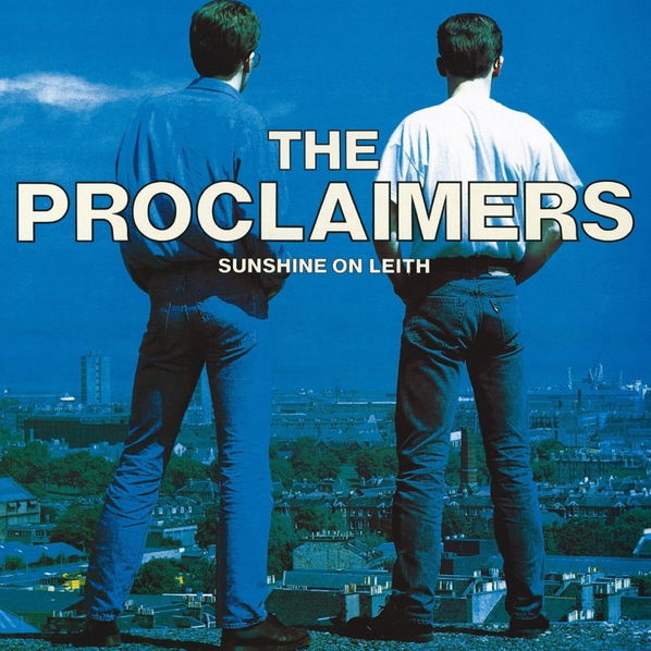 The Proclaimers: Sunshine On Leith-190295784416