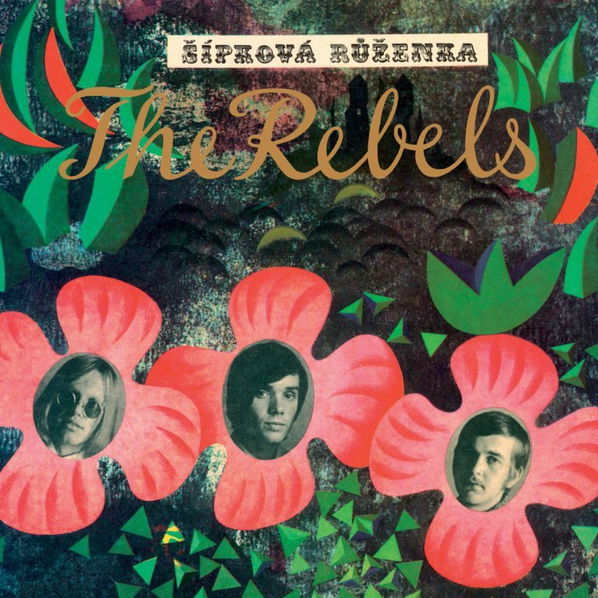 The Rebels: Šípková Růženka-99925654221