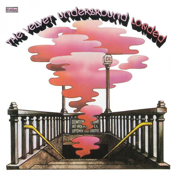 The Velvet Underground: Loaded: Reloaded 45th Anniversary Edition-81227952426