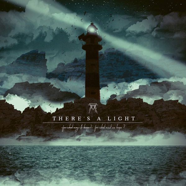 There's A Light: For What May I Hope?-840588152391