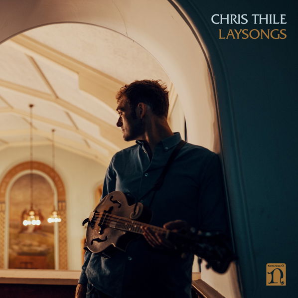 Thile Chris: Laysongs-75597916171