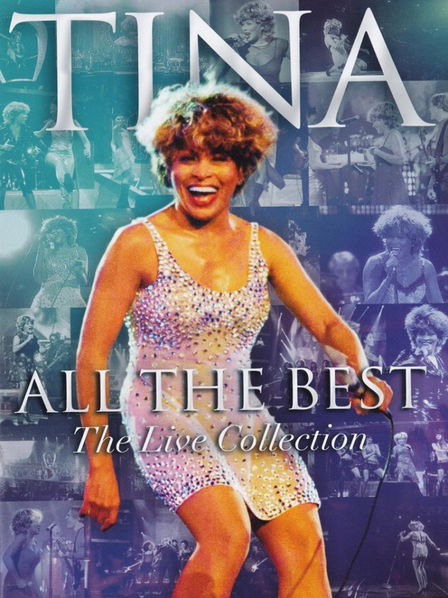 Tina: All The Best (The Live Collection)-724354434297