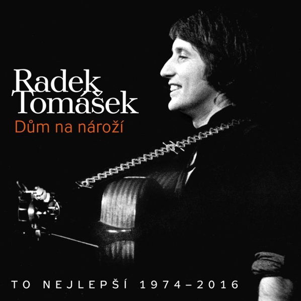 Tomášek Radek: Dům na nároží (To nejlepší 1974-2016)-99925635329