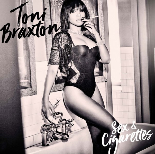 Toni Braxton: Sex and Cigarettes-602567314981