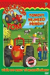 Traktor Tom 7 - Tomovy nejhezčí příběhy-