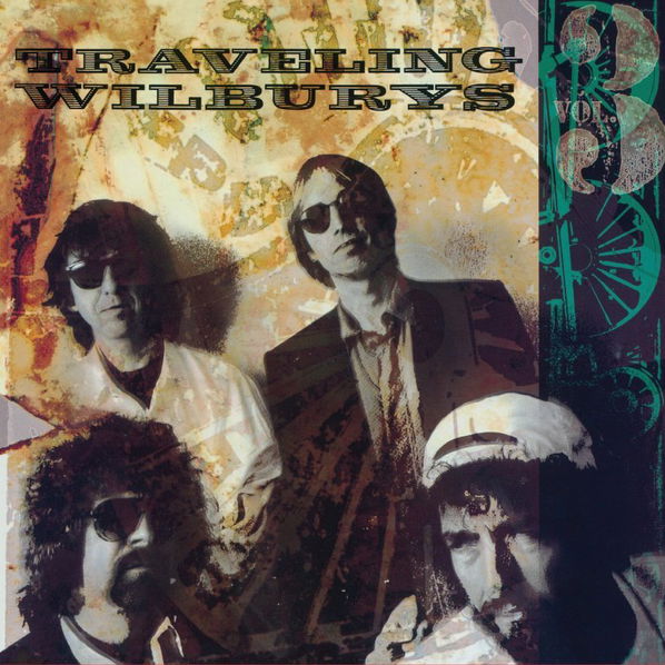 Traveling Wilburys: Traveling Wilburys Vol. 3-888072395145