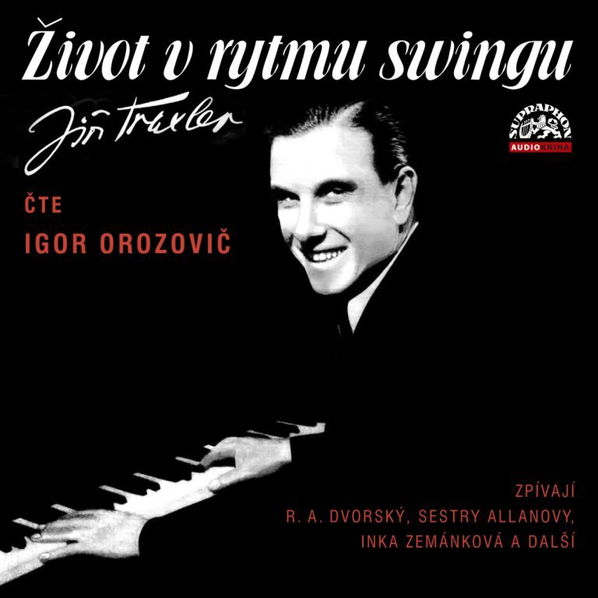 Traxler: Život v rytmu swingu (Orozovič Igor, Various)-99925648329