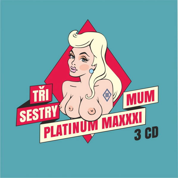 Tři Sestry: Platinum Maxxximum-190295141189