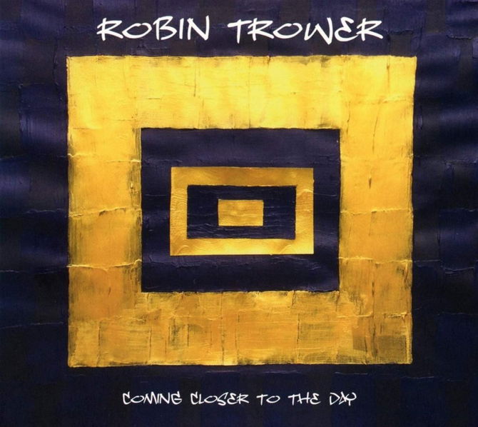 Trower Robin: Coming Closer To The Day-819873018735