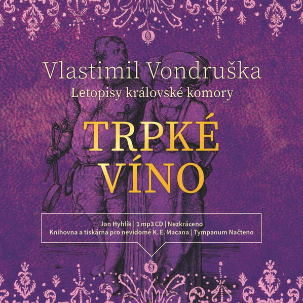 Trpké víno - Letopisy královské komory-8594072275609