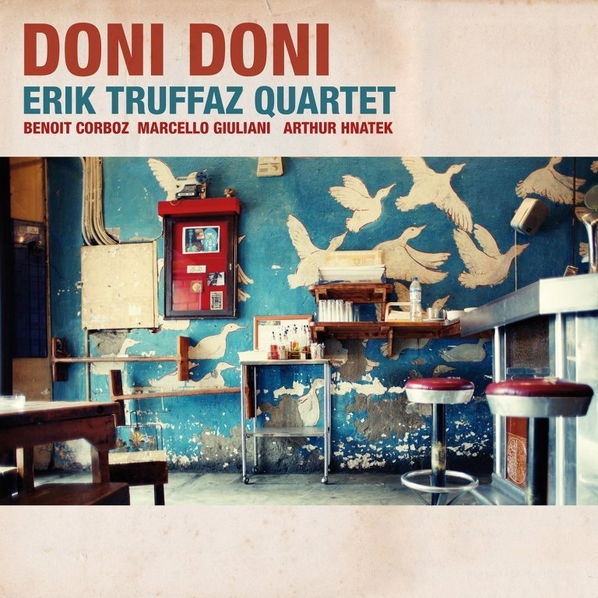 Truffaz Erik: Doni Doni-825646080199