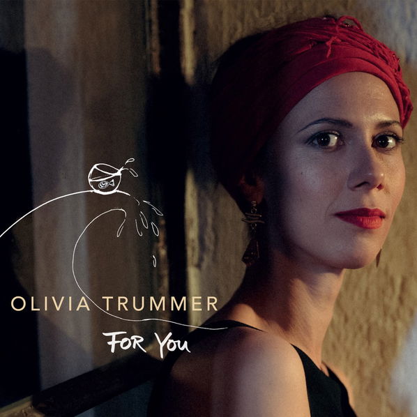 Trummer Olivia: For You-5054197118722