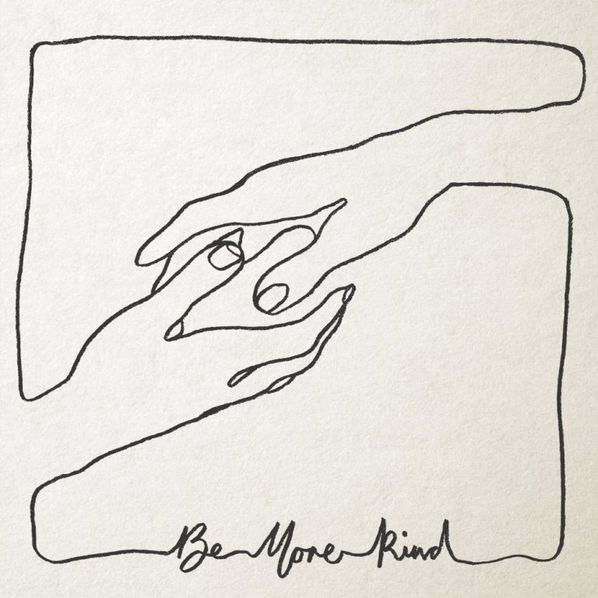 Turner Frank: Be More Kind-602567381747