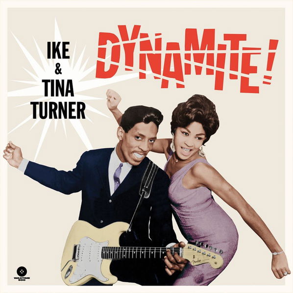 Turner, Ike & Tina: Dynamite!-8436559466097