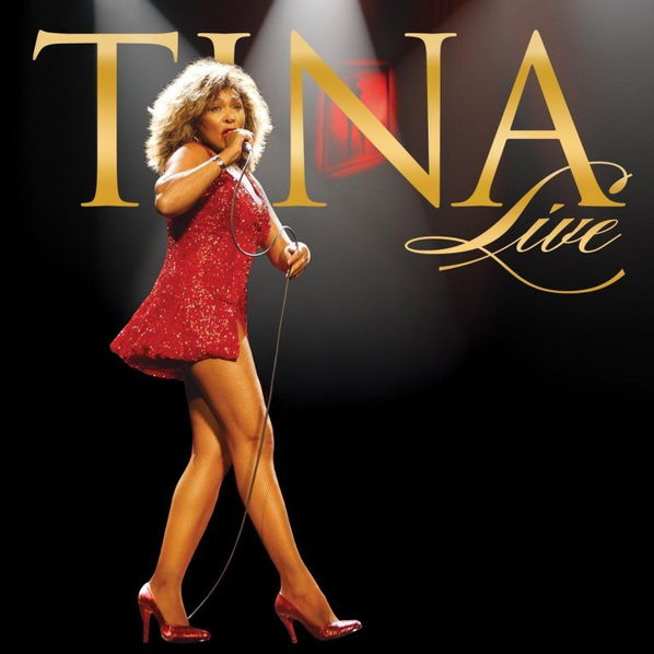 Turner Tina: Tina Live-5099968853129