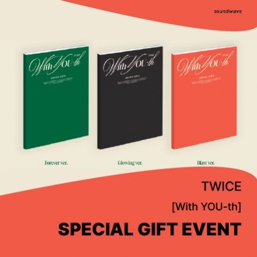 Twice: With YOU-th (With Sound Wave Benefit)-