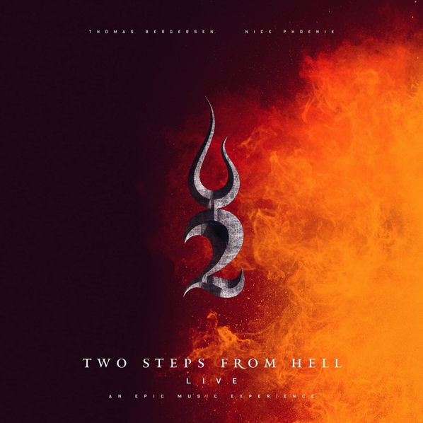 Two Steps From Hell & Bergersen Thomas & Phoenix Nick: Live - An Epic Music Experience-194399360927