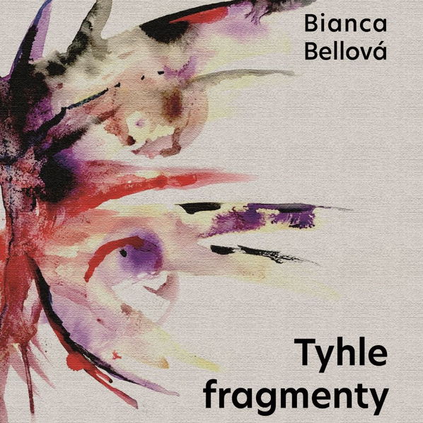 Tyhle fragmenty (Bellová)-8595693406625