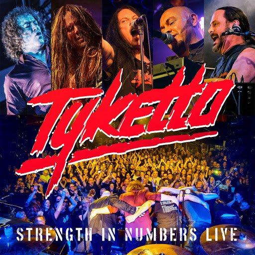 Tyketto: Strength In Numbers (Live)-8024391099629