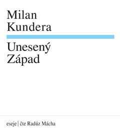 Unesený západ (Kundera - Mácha Radúz)-99925682026