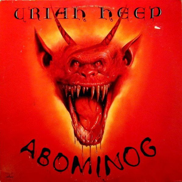 Uriah Heep: Abominog-5414939929595