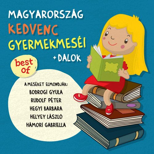 Válogatás: Magyarország Kedvenc Gyermekmeséi-602537070206