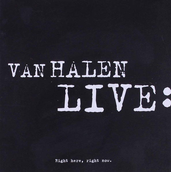 Van Halen: Live: Right Here, Right Now.-93624519829