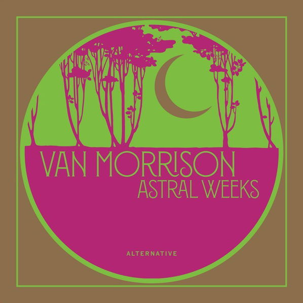 Van Morrison: Astral Weeks (Alternative) RSD2019-603497854158